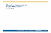 Health Impacts of Cold Weather - Mississauga.ca Impacts of Cold Weather.pdf · colder, with temperatures ... Health Impacts of Cold Weather The health impacts of cold weather include