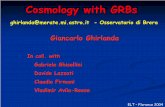 Cosmology with GRBs - European Southern … · Cosmology with GRBs ghirlanda@merate.mi.astro.it- ... GRB Jet measure ... allows to study the Universe geometry and dynamics. ...