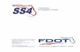 FDOTSS4 Installation Guide - Florida Department of ...€¦ · FDOTSS4 Installation Guide 3 Overview System Requirements • Microsoft Windows 7 or Microsoft Windows 10 • 32 bit