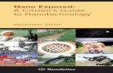 Nano Exposed - Organic Consumers Association | … · Nano Exposed: A Citizen’s Guide ... automotive electronics and batteries, automotive exteriors, fuel additives, tires, children’s