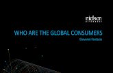 WHO ARE THE GLOBAL CONSUMERS - Worldwide | … are the... · CONSUMERS CONFIDENCE INDEX: COUNTRIES DRIVING THE TREND Source: Nielsen Global Consumer Confidence Index – Q2 2014