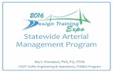 Statewide Arterial Management Program · Statewide Arterial Management Program Raj V. Ponnaluri, PhD, ... Build capacities through training ... STAMP Group and TSM&O