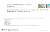 Kindergarten: Selecting literacy resources, QKLG€¦  · Web viewSelecting literacy resources to support the Queensland ... A kindergarten child who is connected with and contributes
