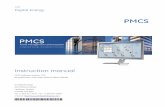 PMCS Instruction Manual - GE Grid Solutions€¦ · Instruction manual PMCS software revision: 7.00 GE publication code: 1601-0269-A1 (GEK-119548) ... POWERBUILDER WINDOW PowerBuilder