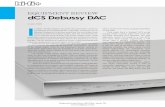 EquipmEnt REviEw dCS Debussy DAC78... · However, a nifty, freely downloadable package called ASIO4ALL solves the problem. Not only are these drivers bit perfect, they dynamically
