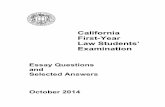 California First-Year Law Students’ Examination · CALIFORNIA FIRST-YEAR LAW STUDENTS’ EXAMINATION ... First- Year Law Students’ Examination and two selected answers ... “You