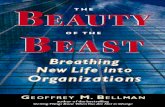 An Excerpt From - Berrett-Koehler Publishers · An Excerpt From The Beauty Of The Beast: Breathing New Life Into Organizations ... it is while working hard to change it. xii The Beauty