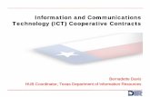 Information and Communications Technology (ICT ...ftp.txdot.gov/pub/txdot-info/library/pubs/bus/aviation/bos/ict... · Bernadette Davis HUB Coordinator, Texas Department of Information