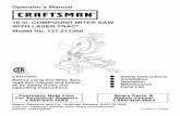 Operator’s Manual 10 in. COMPOUND MITER SAW …c.shld.net/assets/own/00921236e.pdf · 1 1 Operator’s Manual 10 in. COMPOUND MITER SAW WITH LASER TRAC® Model No. 137.212360 CAUTION: