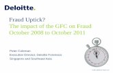 Fraud Uptick? The impact of the GFC on Fraud October … · a rogue trader in history, after Jerome Kerviel of Société Générale (who also worked on a Delta One desk) and Yasuo