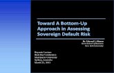 Toward A Bottom-Up Approach in Assessing Sovereign Default ... · Toward A Bottom-Up Approach in Assessing Sovereign Default ... and robust credit-scoring model ... Toward A Bottom-Up