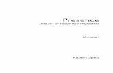 Presence - cdn.shopify.com · X PRESENCE - VOLumE 1 INTROduCTION XI Then, after the repeated failure of the normal objects of desire to produce happiness, we begin to seek other means.