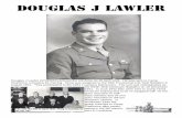 Douglas J Lawlerusmhc.org/biographies/Doug_Lawler.pdf · During 1943 the 634th was once again re-equipped, this time with the well known M-10 Tank Destroyer. The 634th Tank Destroyer
