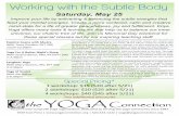 Working with the Subtle Body - The Yoga Connection · Working with the Subtle Body Saturday, May 25 Improve your life by enlivening & balancing the subtle energies that feed your