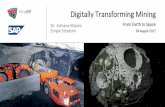 Digitally Transforming Mining - assets.dm.ux.sap.com€¦ · 27 Unified Strategic Business Planning STRATEGIC PLANNING TRADITIONALLY •Design Alternatives take weeks or months •No