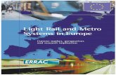 Light Rail and Metro Systems inEurope - vialibre … metro y fcligero 04.pdf · Light Rail and Metro Systems inEurope ... oped from traditional tramway systems or planned and built