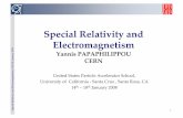 Special Relativity and Electromagnetism - CERN · Special Relativity and Electromagnetism Yannis PAPAPHILIPPOU CERN Un i ted SasP rc lA oh , ... In order to make electromagnetism