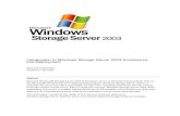 Introduction to Windows Storage Server 2003 Architecture ... · Introduction to Windows Storage Server 2003 Architecture and Deployment Microsoft Corporation Published: July 2003