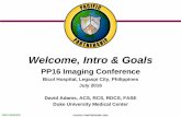Welcome, Intro & Goals - ASE Foundation for … · Welcome, Intro & Goals. PP16 Imaging Conference. ... and the Philippine Society of Echocardiography ... beams diverge and have width