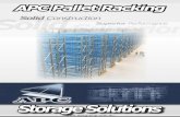 SolidConstruction Superior - Industrial Shelving & Pallet ... · SEMA-1980 (UK) SEMA Pallet Racking code of practice RMI-1985 (USA) Rack Manufacturers Institute Not only do the individual