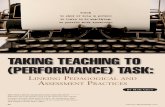 Taking Teaching To (Performance) Task - Juniata …jcsites.juniata.edu/faculty/kruse/misc/Chun_Change_TakingTeaching... · Taking Teaching To (Performance) Task: ... tor’s lecture