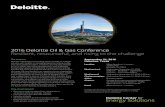 2016 Deloitte Oil & Gas Conference Resilient, resourceful ... · 2016 Deloitte Oil & Gas Conference Resilient, resourceful, and rising to the ... • Keith Fullenweider, ... 2016