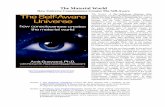 The Material World - Opening the Eye of Siloameyeofsiloam.com/Willard/SacredAwareness.pdf · quantum mechanics to demonstrate which represents reality and which represents ... How