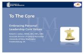 Embracing Personal Leadership Core Values - .Embracing Personal Leadership Core Values Robert E.