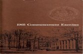 1965 Commencement Exercises - University of …€¦ · JAMES A. SENSENBAUG DoctorH of Laws Dr. James A. Sensenbaugh became State ... e George's County NOAH E. KEFAUVER JR ... Commencement
