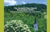 The Vermont Town Forest Stewardship Guide - fprfpr.vermont.gov/sites/fpr/files/Forest_and_Forestry/Community... · Northern Forest Alliance, 32 Park Street, Stowe, VT, 802-253-8227,