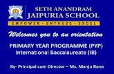 International Baccalaureate (IB) - Best MBA/PGDM …jaipuria.edu.in/ghaziabadschool/files/2016/12/pyp_programme.pdf · international education ... reflective. WHAT IS TAUGHT? The