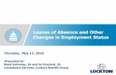 Leaves of Absence and Other Changes in Employment Statuss3-us-west-2.amazonaws.com/lockton-corporate-website/Compliance... · Leaves of Absence and Other Changes in Employment Status.