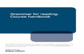 Grammar for reading: Course handbookdera.ioe.ac.uk/9069/7/Grammar_Stage_3_Redacted.pdf · Grammar for reading: Course handbook . Curriculum and Standards LEA consultants and line