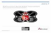 KISS Institute for Practical Robotics - KIPRfiles.kipr.org/aav/2017_KIPR_Autonomous_Aerial_Robot_Tournament.pdf · 5 KIPR Autonomous Aerial Robot Tournament KIPR produces the KIPR