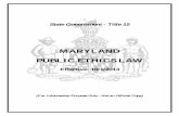 MARYLAND PUBLIC ETHICS LAW - University of …€¦ · Prohibited Actions. ..... ..... ... Section 15-903. Criminal Penalties . ... General Assembly enacts this Maryland Public Ethics