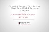 Security of Payment Card Data on Cloud-Based Mobile ... · Meeting PCI DSS Requirements with AWS and CloudPassage (Jan 24, 2013), available at . ... – Meeting PCI DSS Requirements