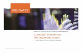 European Investment Management Issues - …€¦European Investment Management Issues ... must be organized in the UK as either an open-ended investment ... Both UCITS and NURS are