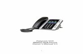 Polycom VVX 400/410 Desk Phone Owner’s Manual V · settings for your Desk Phones. Polycom VVX400/410 Desk Phones . Introduction to your Polycom Desk Phone. The Polycom VVX400/410