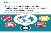 Tax agents' guide for migrants and returning New …€¦ · Tax withheld by another country, on income earned overseas, may be claimed as a foreign tax credit (FTC) in ... For more