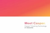 Meet Casper. - Designtex · Meet Casper. Casper ™ Cloaking Technology BY. Cloaking. A history. 1968 1987 2005 2017 ... commander steals a cloaking device from an alien spaceship