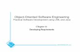 Object-Oriented Software Engineeringpages.cpsc.ucalgary.ca/~sillito/seng-301/text-book-slides/04.pdf · Object-Oriented Software Engineering Practical Software Development using UML