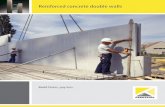 Reinforced concrete double walls - Kerkstoel 2000+ · Kerkstoel double walls have special advantages for different applications. Because each ele-ment is manufactured individually