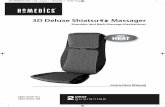 3D Deluxe Shiatsu Massager - HoMedics UKmx.homedics.co.uk/cms/mx/manuals/Massage/IB-SBM600H-0911-02.pdf · 3D Deluxe Shiatsu Massager ... on a person with poor blood circulation.