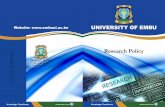 U U NIV RSITY FOE MB Research Policy - embuni.ac.ke · The Research Policy outlines the process of identifying, prioritizing and initiating research projects as well as the procedures