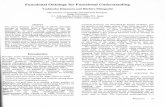 FunctionalOntologyforFunctionalUnderstanding · FunctionalOntologyforFunctionalUnderstanding Abstract This article discusses an ontology of generic functional concepts of artifacts,
