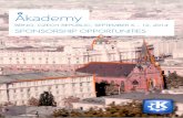 AKADEMY? · the latest KDE developments as well ... interest within the ICT industry, including desktop development, ... will also be supporting Free and Open Source Software, ...