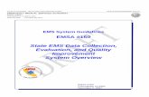 State EMS Data Collection, Evaluation, and Quality ... · State EMS Data Collection, Evaluation, and Quality ... Adele Pagan Information Systems ... announced the release of a complete