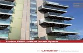 Lindner CW65 Unitised Facade System · 4 Lindner CW65 facade system is the new standard. Standard facade element types Standard element conﬁ gurations include: - Fixed glazing -