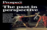 The past in perspective - Prospect Magazine · The past in perspective Catriona Kelly Julian Barnes ... of possible non-survival that followed the denunciation of Lady Macbeth of