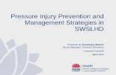 Pressure Injury Prevention and Management Strategies … · Pressure Injury Prevention and Management Strategies in SWSLHD . Background The Waterlow Pressure Ulcer Risk Assessment